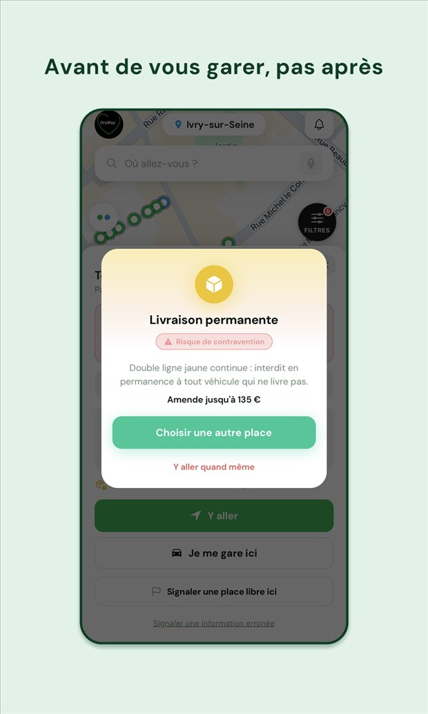 OryMap prévient avant de se garer sur une aire de livraison réservée en permanence